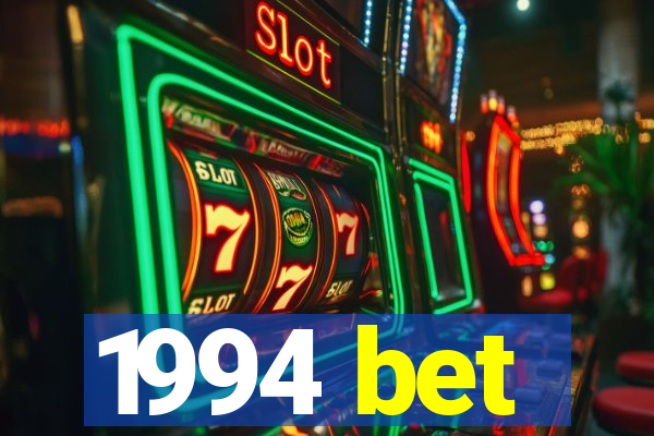 1994 bet